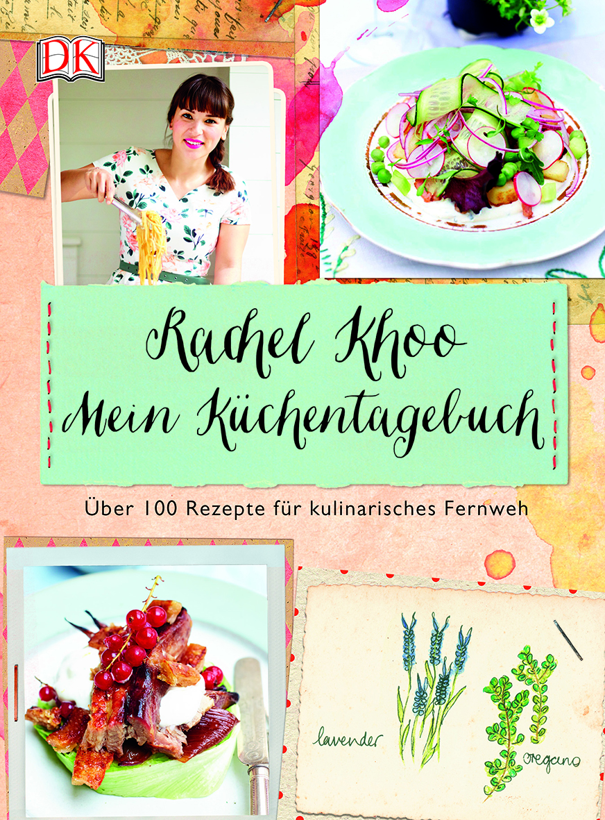Rachel Khoo Mein Küchentagebuch
