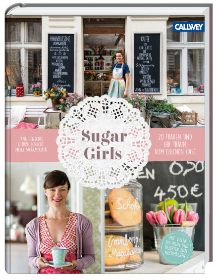 Sugar Girls Callwey Verlag