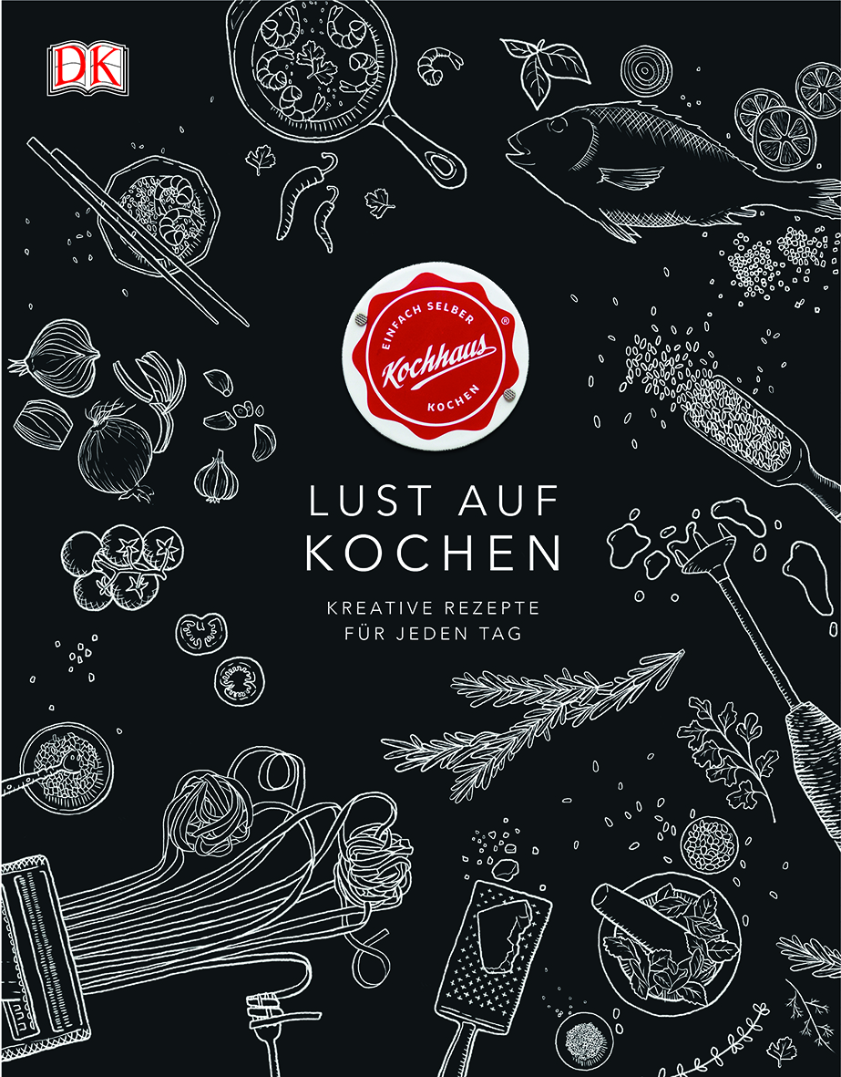 Kochhaus Dorling Kindersley Verlag Lust auf Kochen
